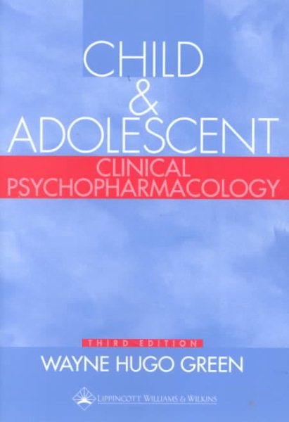 Child and Adolescent Clinical Psychopharmacology cover