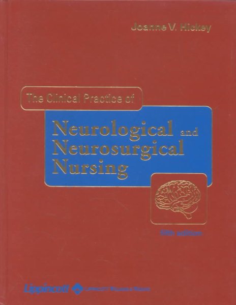 The Clinical Practice of Neurological & Neurosurgical Nursing cover
