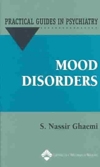 Mood Disorders: A Practical Guide (Practical Guides in Psychiatry) cover