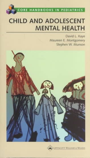 Child and Adolescent Mental Health (Core Handbooks in Pediatrics) cover