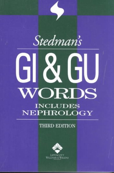 Stedman's GI & GU Words: With Nephrology Words cover