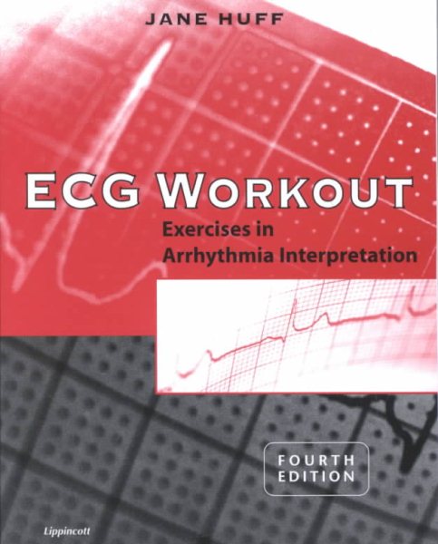 ECG Workout: Exercises in Arrhythmia Interpretation cover