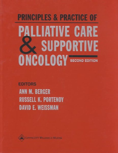 Principles and Practice of Palliative Care and Supportive Oncology cover