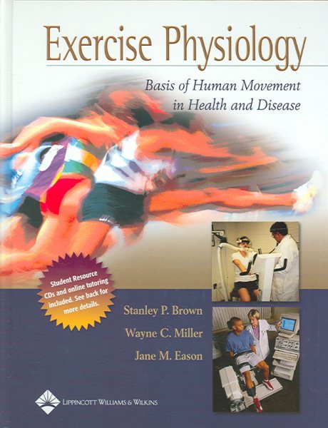 Exercise Physiology: Basis of Human Movement in Health and Disease cover