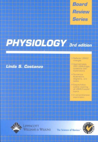 Physiology (Board Review Series) (3rd Edition)