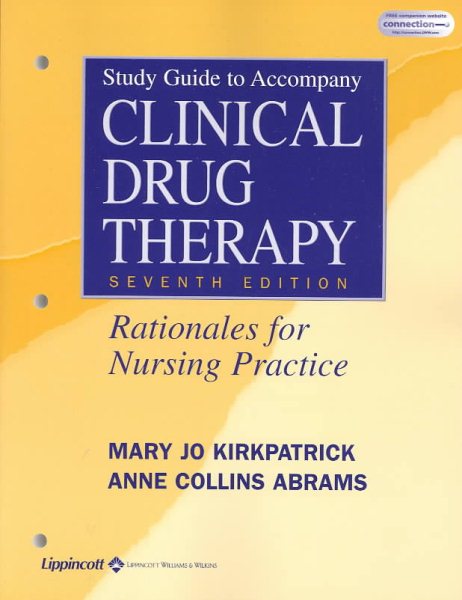 Study Guide to Accompany Clinical Drug Therapy cover