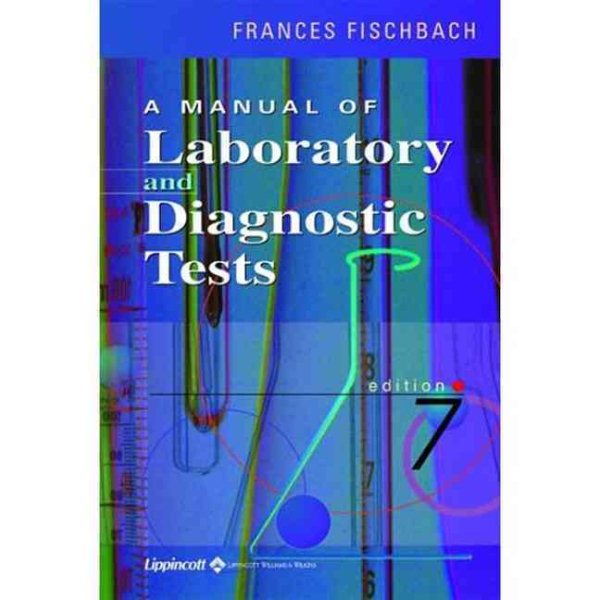 A Manual of Laboratory and Diagnostic Tests cover