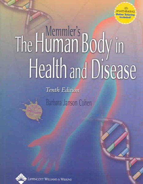 Memmler's The Human Body in Health and Disease (book & CD plus online access code pamphlet) cover