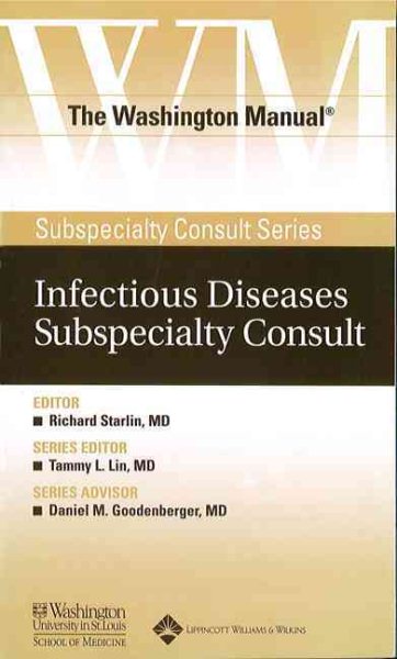 Infectious Diseases Subspecialty Consult (The Washington Manual Subspecialty Consult Series) cover