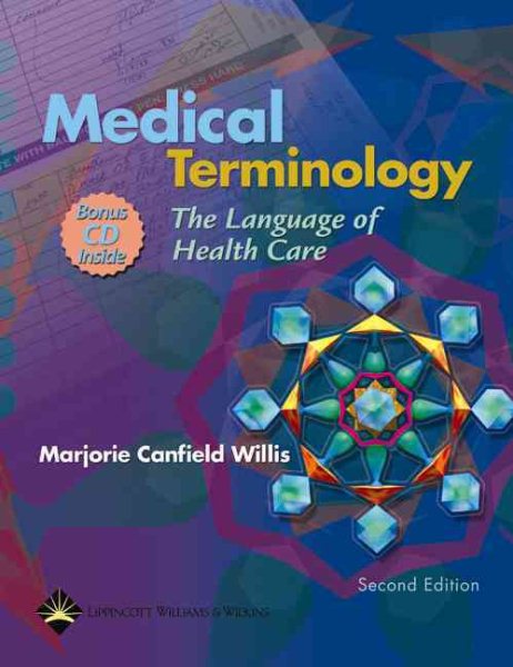 Medical Terminology: The Language Of Health Care (C.D.ROM included) cover