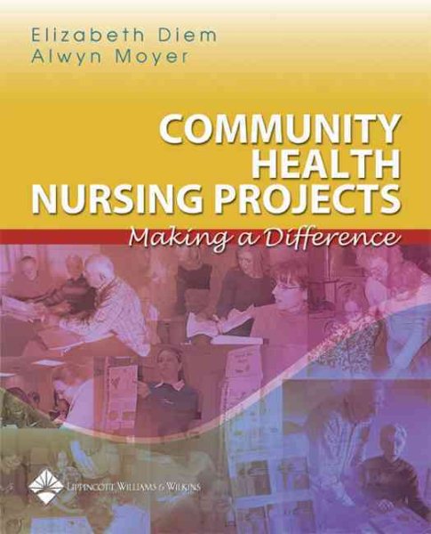Community Health Nursing: Making a Difference cover