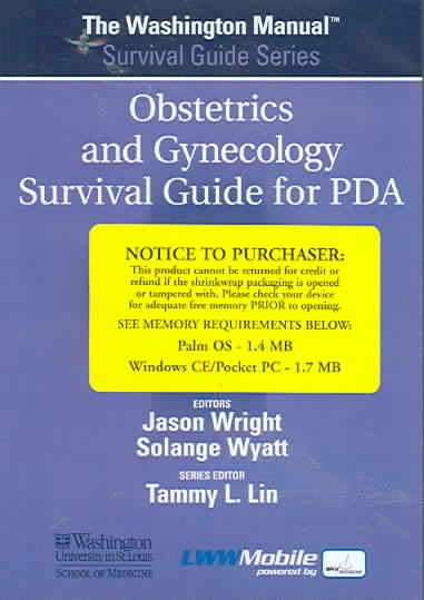 The Washington Manual: Obstetrics And Gynecology Survival Guide (CD-ROM for PDA)