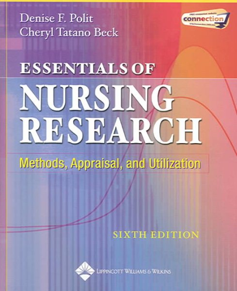 Essentials of Nursing Research: Methods, Appraisal, and Utilization (Essentials of Nursing Research (Polit)) cover