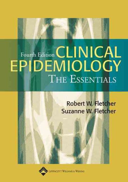 Clinical Epidemiology: The Essentials cover