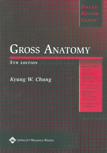 Gross Anatomy,  5th Edition (Board Review Series) cover