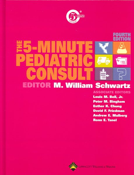 The 5-Minute Pediatric Consult (The 5-Minute Consult Series) cover