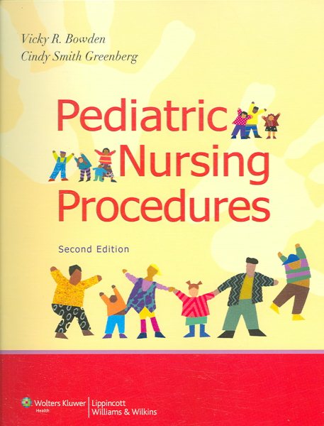 Pediatric Nursing Procedures (Bowden, Pediatric Nursing Procedures) cover
