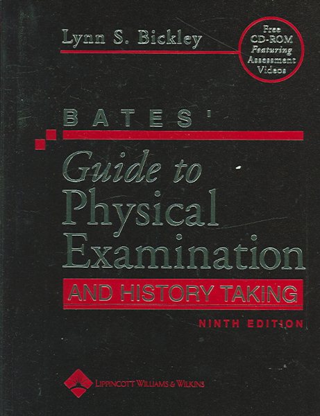 Bates' Guide to Physical Examination And History Taking (9th Edition) cover
