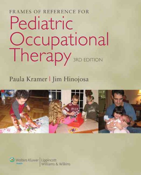 Frames of Reference for Pediatric Occupational Therapy cover