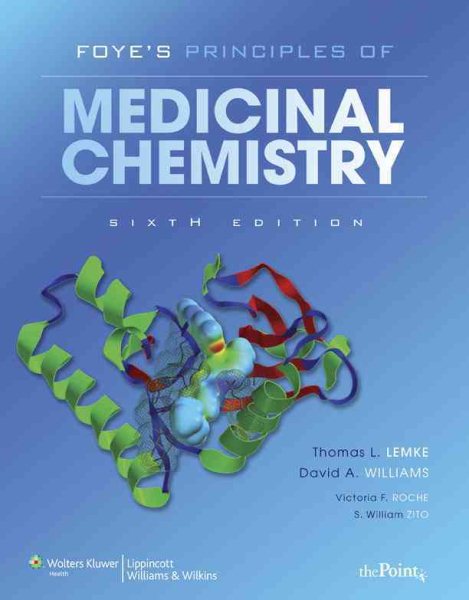 Foye's Principles of Medicinal Chemistry (Lemke, Foye's Principles of Medicinal Chemistry) cover