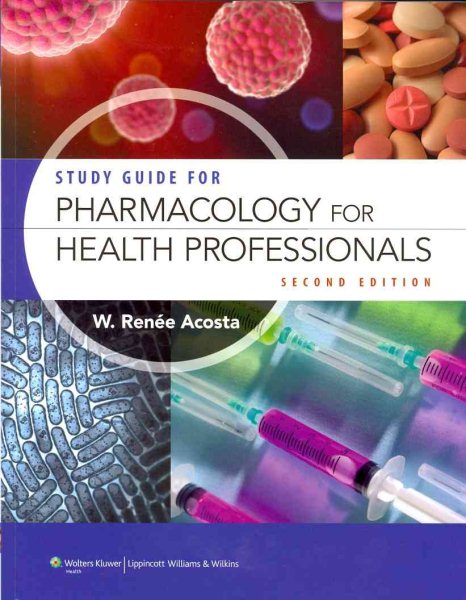 Study Guide for Pharmacology for Health Professionals cover