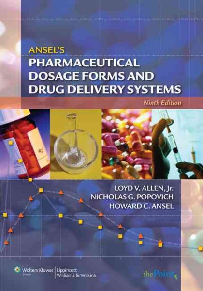 Ansel's Pharmaceutical Dosage Forms and Drug Delivery Systems cover