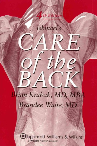 Ishmael's Care Of The Back