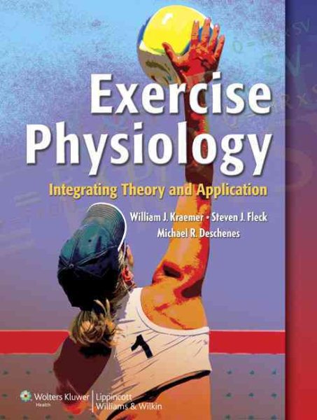 Exercise Physiology: Integrating Theory and Application cover