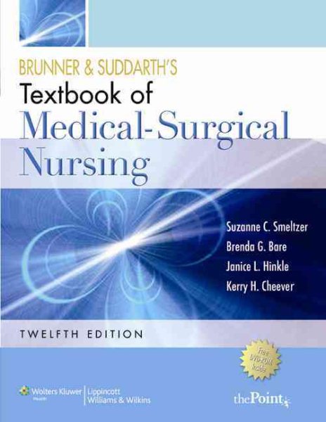 Brunner and Suddarth's Textbook of Medical Surgical Nursing, 12th Edition cover