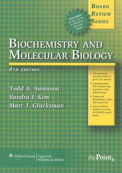 BRS Biochemistry and Molecular Biology, Fourth Edition (Board Review)