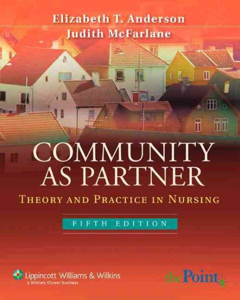 Community As Partner: Theory And Practice in Nursing cover