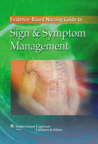 Evidence-Based Nursing Guide to Sign & Symptom Management cover