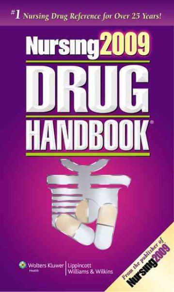 Nursing 2009 Drug Handbook (Nursing Drug Handbook)