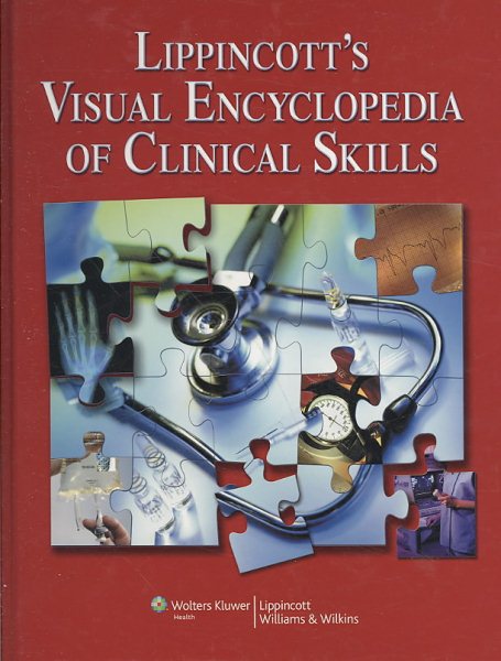 Lippincott's Visual Encyclopedia of Clinical Skills cover