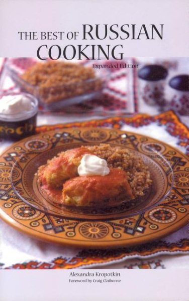 The Best of Russian Cooking (Hippocrene International Cookbook Series) cover