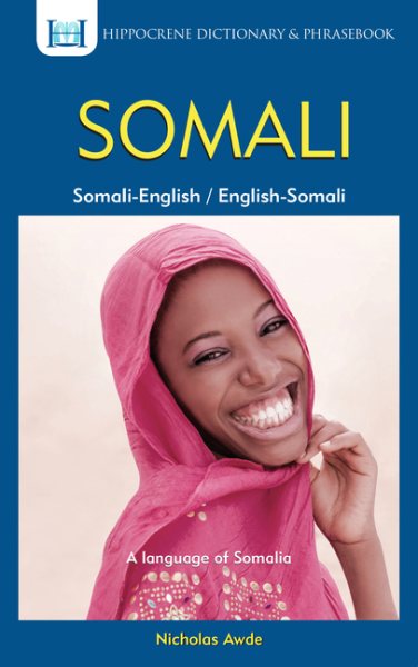 Somali-English/English-Somali Dictionary & Phrasebook (Hippocrene Dictionary & Phrasebook) cover