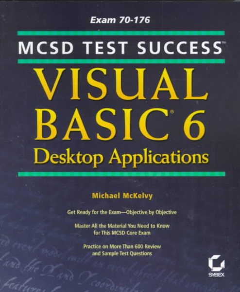 MCSD Test Success: Visual Basic 6 Desktop cover