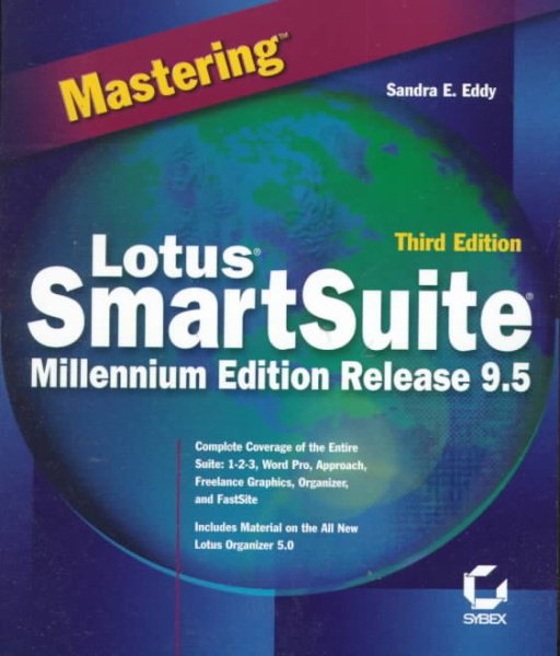 Mastering Lotus SmartSuite Millennium Edition Release 9.5 cover