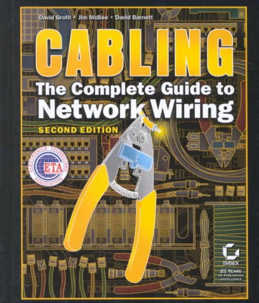 Cabling: The Complete Guide to Network Wiring cover
