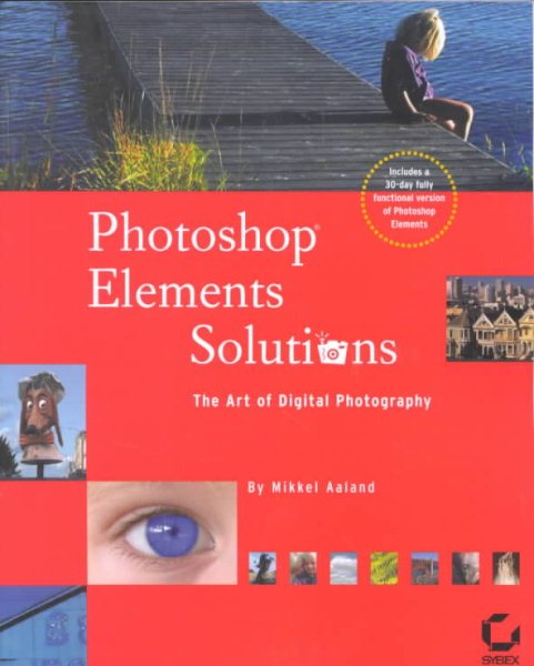 Photoshop Elements Solutions (With CD-ROM) cover