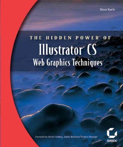 The Hidden Power of Illustrator CS Web Graphic Techniques cover