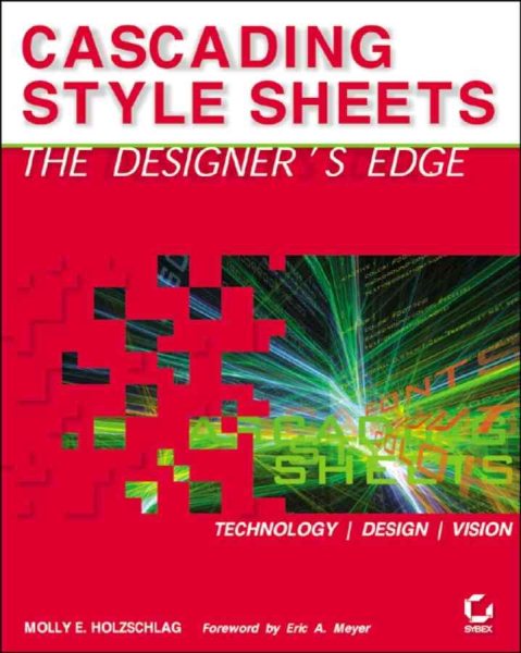 Cascading Style Sheets: The Designer's Edge cover
