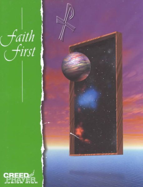 Faith First: Creed and Prayer cover