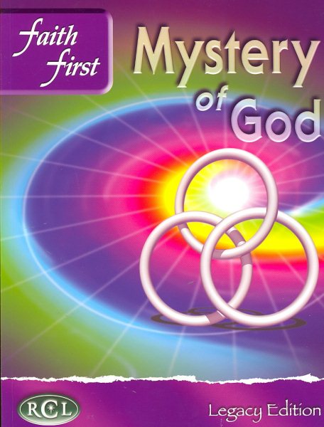 Faith First Mystery of God: Legacy Edition cover