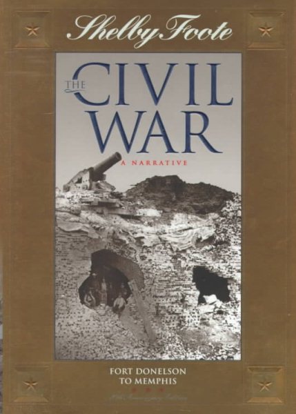 The Civil War, A Narrative - Vol 2: Fort Donelson to Memphis cover