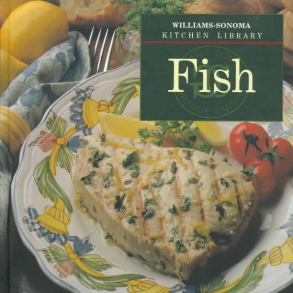 Fish (Williams-Sonoma Kitchen Library) cover