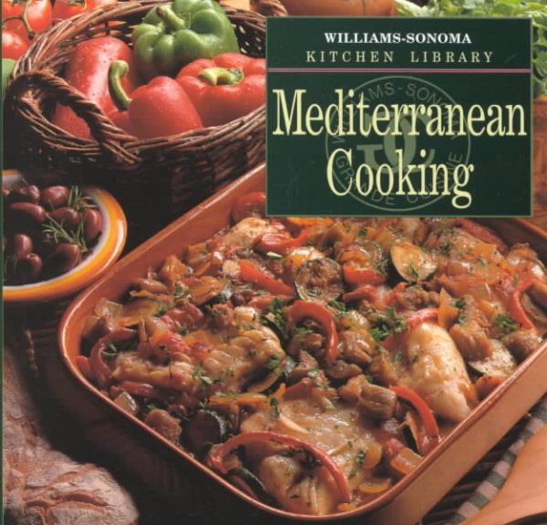 Mediterranean Cooking (Williams Sonoma Kitchen Library) cover