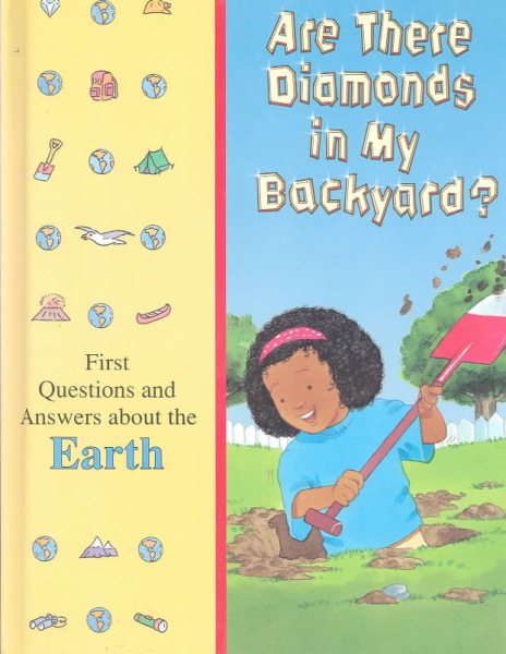 Are There Diamonds in My Backyard? (First Questions and Answers About the Earth) cover