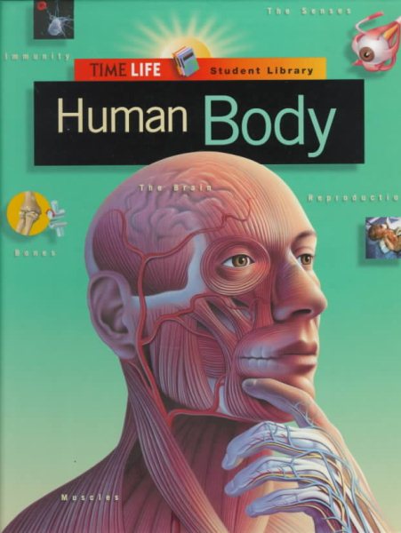Human Body (TIME-LIFE STUDENT LIBRARY) cover