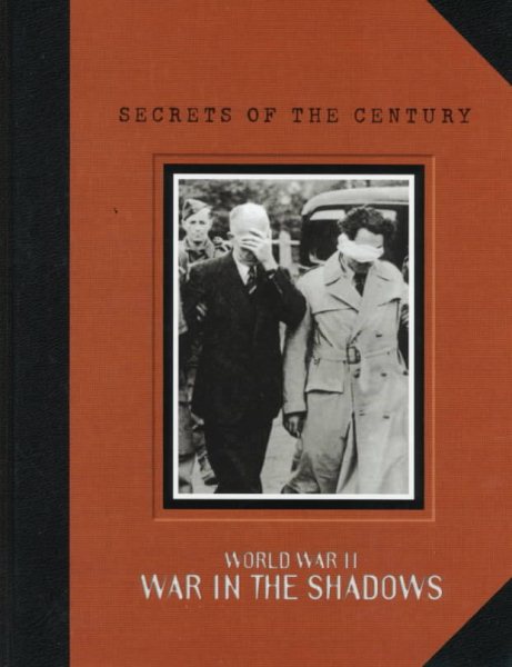 World War II: War in the Shadows (Secrets of the Century) cover